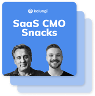 B2B SaaS Marketing Snacks - More Episodes