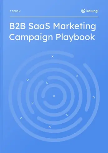 b2b saas marketing campaign playbook