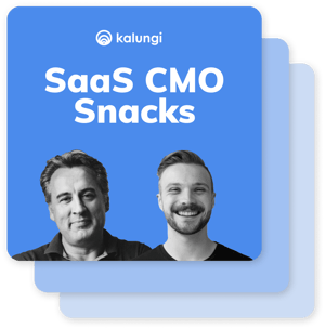 B2B SaaS Marketing Snacks - More Episodes